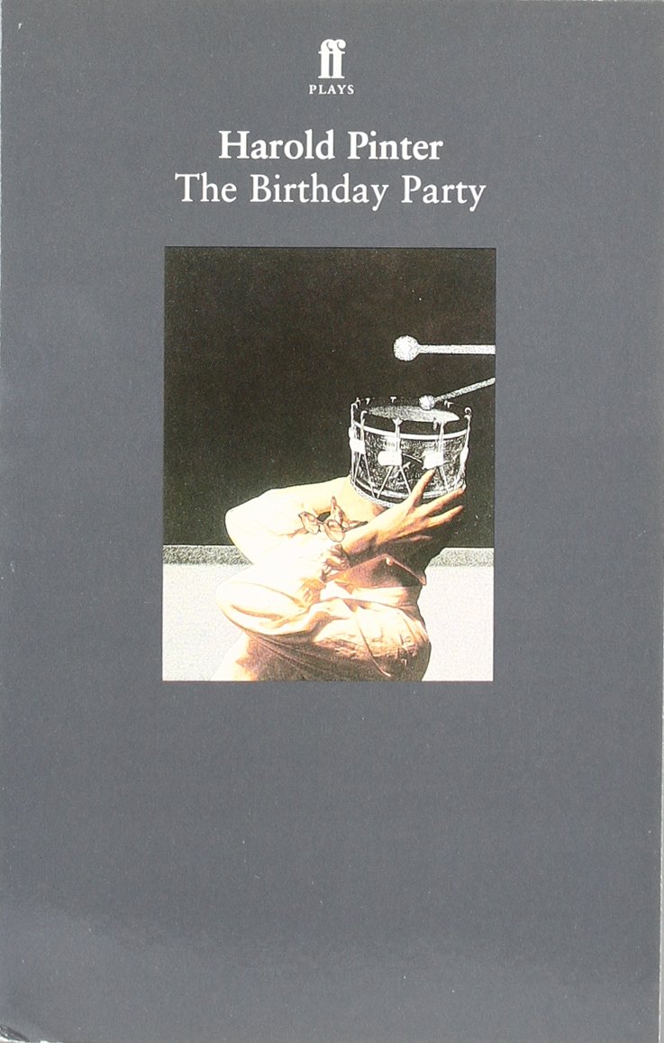 PINTER : THE BIRTHDAY PARTY