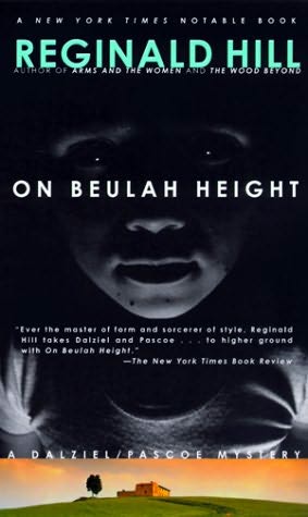 ON BEULAH HEIGHT: A DALZIEL AND PASCOE NOVEL