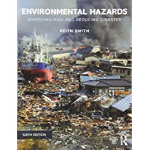 ENVIRONMENTAL HAZARDS: ASSESSING RISK AND REDUCING DISASTER