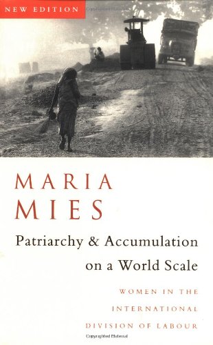 PATRIARCHY AND ACCUMULATION ON A WORLD SCALE: WOMEN IN