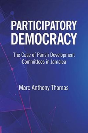 PARTICIPATORY DEMOCRACY: THE CASE OF PARISH DEVELOPMENT
