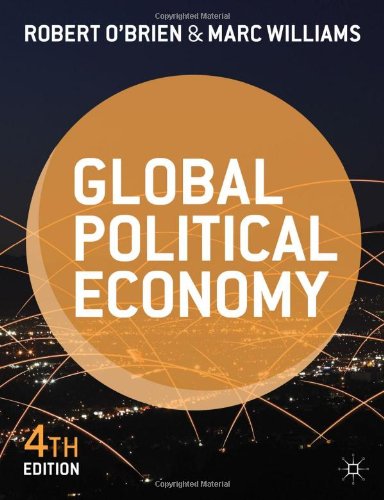 GLOBAL POLITICAL ECONOMY: EVOLUTION AND DYNAMICS