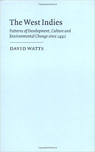 THE WEST INDIES: PATTERNS OF DEVELOPMENT, CULTURE AND ....