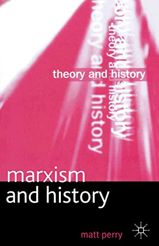 MARXISM AND HISTORY