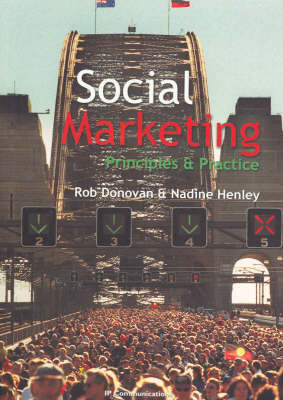 PRINCIPLES AND PRACTICE OF SOCIAL MARKETING