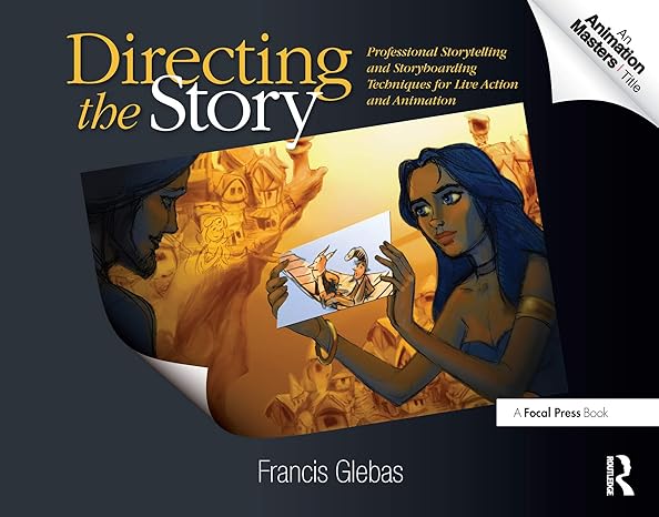 DIRECTING THE STORY: PROFESSIONAL STORYTELLING