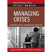MANAGING CRISES: EXPERT SOLUTIONS TO EVERYDAY CHALLENGES