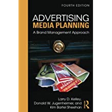 ADVERTISING MEDIA PLANNING: A BRAND MANAGEMENT APPROACH