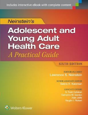 NEINSTEIN'S ADOLESCENT AND YOUNG HEALTH CARE: A PRACTICAL