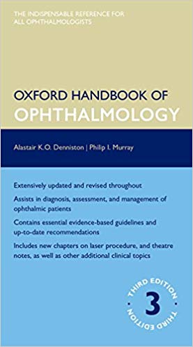 OXFORD HANDBOOK OF OPHTHALMOLOGY