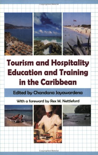 TOURISM AND HOSPITALITY EDUCATION AND TRAINING IN THE C'BEAN