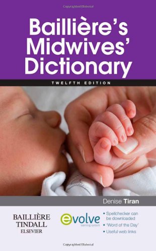 BAILLIERE'S MIDWIVES DICTIONARY