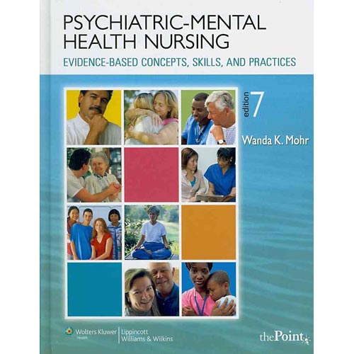 PSYCHIATRIC-MENTAL HEALTH NURSING: EVIDENCE-BASED CONCEPTS
