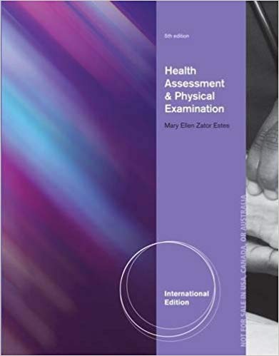 HEALTH ASSESSMENT AND PHYSICAL EXAMINATION: CLINICAL COMP...
