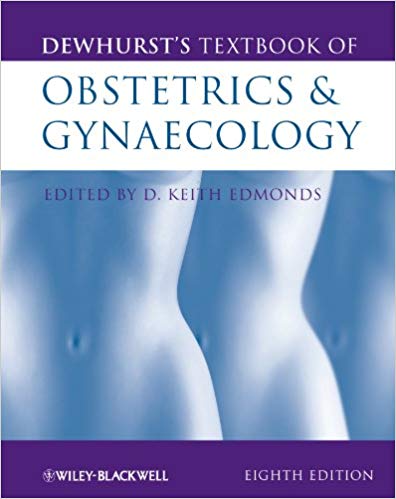 DEWHURST'S TEXTBOOK OF OBSTETRICS & GYNAECOLOGY