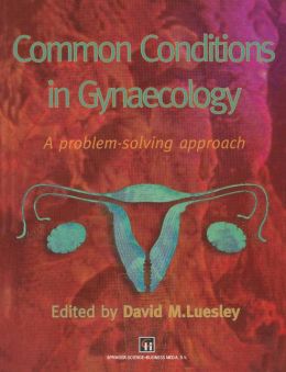 COMMON CONDITIONS IN GYNAECOLOGY