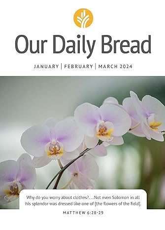 OUR DAILY BREAD