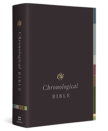ESV CHRONOLOGICAL BIBLE - HARDCOVER