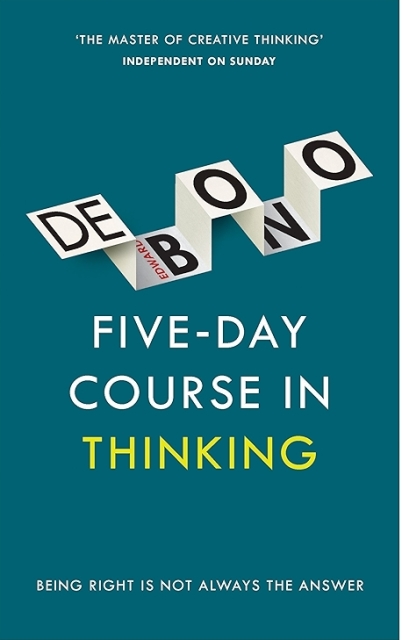 FIVE-DAY COURSE IN THINKING
