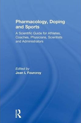 PHARMACOLOGY : DOPING AND SPORTS