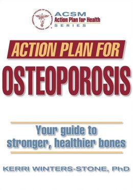 ACTION PLAN FOR OSTEOPOROSIS