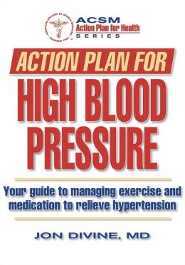 ACTION PLAN FOR HIGH BLOOD PRESSURE