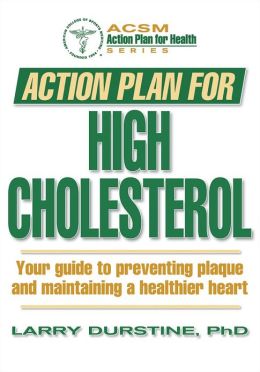 ACTION PLAN FOR HIGH CHOLESTEROL
