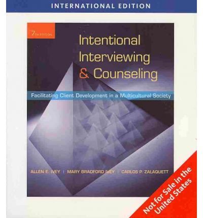 INTENTIONAL INTERVIEWING AND COUNSELLING