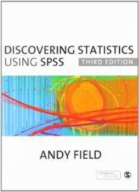 DISCOVERING STATISTICS USING SPSS