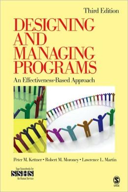 DESIGNING AND MANAGING PROGRAMS : AN EFFECTIVENESS...