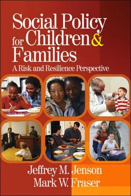 SOCIAL POLICY FOR CHILDREN AND FAMILIES