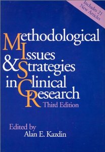 METHODOLOGICAL ISSUES AND STRATEGIES IN CLINICAL RESEARCH