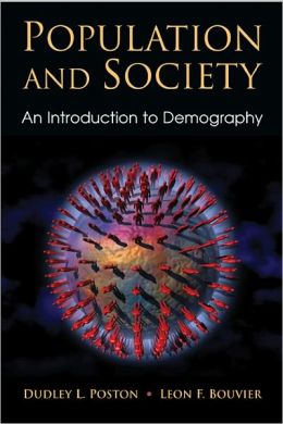 POPULATION AND SOCIETY: AN INTRO. TO DEMOGRAPHY