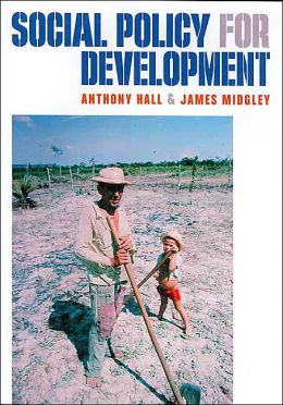 SOCIAL POLICY FOR DEVELOPMENT