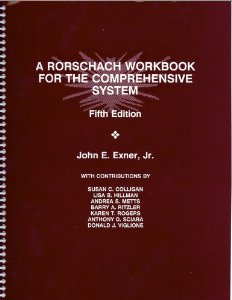 RORSCHACH WORKBOOK FOR THE COMPREHENSIVE SYSTEM