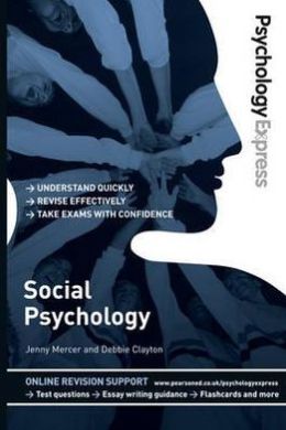 SOCIAL PSYCHOLOGY (PSYCHOLOGY EXPRESS SERIES)