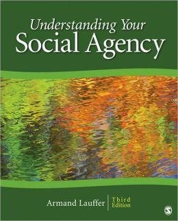 UNDERSTANDING YOUR SOCIAL AGENCY