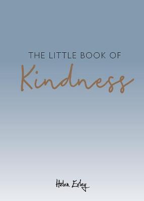 THE LITTLE BOOK OF KINDNESS