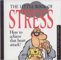 THE LITTLE BOOK OF STRESS