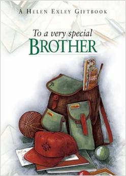 TO A VERY SPECIAL BROTHER