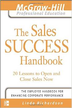 THE SALES SUCCESS HANDBOOK:20 LESSONS TO OPEN AND CLOSE...