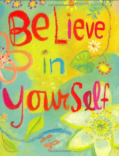 BELIEVE IN YOURSELF GIFT BOOK