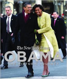 THE NEW YORK TIMES: OBAMA THE HISTORIC JOURNEY