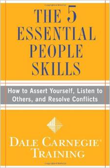 THE FIVE ESSENTIAL PEOPLE SKILLS: HOW TO ASSERT YOURSELF