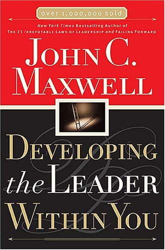 DEVELOPING THE LEADERS WITHIN YOU