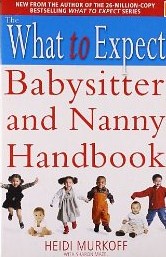 WHAT TO EXPECT: BABYSITTER & NANNY BOOK