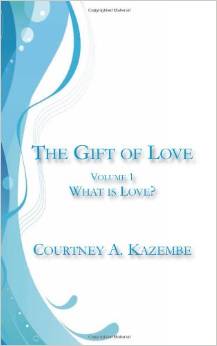 THE GIFT OF LOVE VOL.1 WHAT IS LOVE