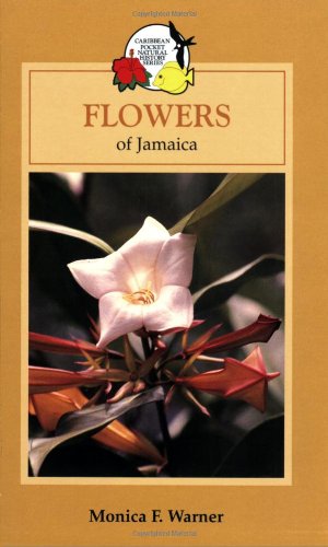 FLOWERS OF JAMAICA