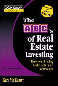 RICH DAD'S ABC'S OF REAL ESTATE INVESTING
