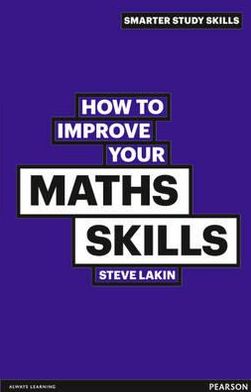 HOW TO IMPROVE YOUR MATH SKILLS